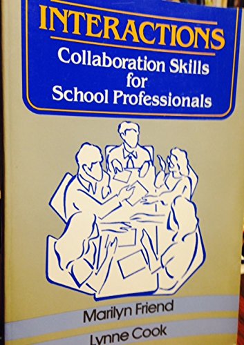 Interactions: Collaboration Skills for School P... 0801302978 Book Cover