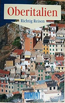 Paperback Oberitalien. Richtig Reisen. [German] Book