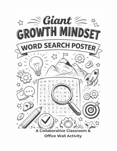Giant Growth Mindset Word Search Poster: A Collaborative Classroom & Office Wall Activity (Mindset on the Wall)