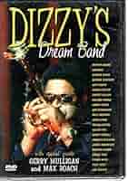 Amazon.com: Dizzy's Dream Band [DVD] : Dizzy Gillespie, Max
