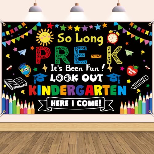 Preschool Graduation Decorations So Long Preschool Its Been Fun Look Out Kindergarten Here I Come Backdrop Preschool Graduation Backdrop Class of 2026 Pre K Graduation Decorations Banner