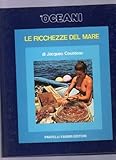  Gli oceani. Le ricchezze del mare