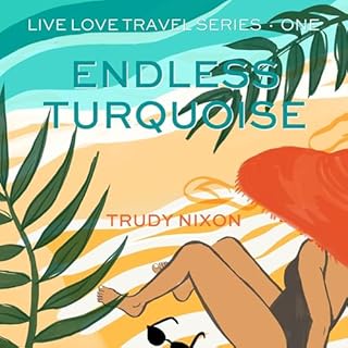 Endless Turquoise Audiolibro Por Trudy Nixon arte de portada