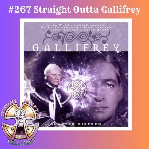 #267 Straight Outta Gallifrey: Disassembled by @BigFinish