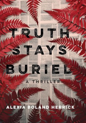 Truth Stays Buried view 2
