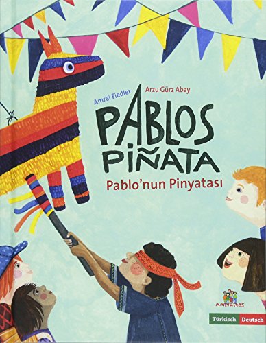 Preisvergleich Produktbild Pablonun Pinyatas - Pablos Piñata