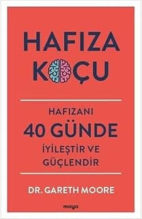 Hafıza Koçu - Hafızanı 40 Günde İyileştir ve Güçle