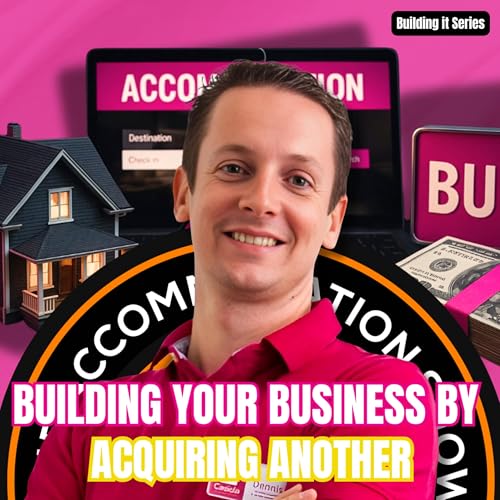 Building It: The Playbook for Buying Your First Property Management Business cover art