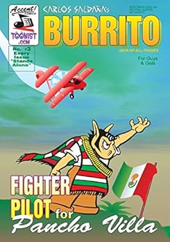 Paperback Burrito 3: Fighter Pilot For Pancho Villa Book