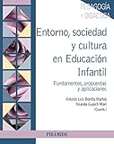 aplicaciones hacer curriculum  Entorno, sociedad y cultura en Educación Infantil: Fundamentos, propuestas y aplicaciones (Psicología)