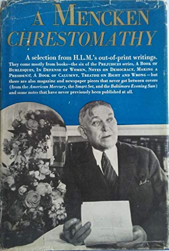 A Mencken Chrestomathy 0394435958 Book Cover