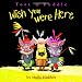 Wish You Were Here