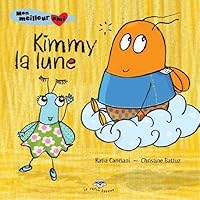 kimmy la lune serie mon meilleur ami 2 2895792208 Book Cover