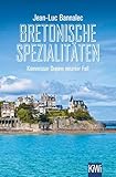 Bretonische Spezialitäten: Kommissar Dupins neunter Fall (Kommissar Dupin ermittelt 9)