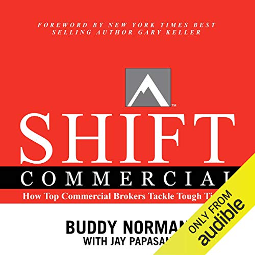 SHIFT Commercial: Keller Williams Realty Guide SHIFT Commercial: Keller Williams Realty Guide