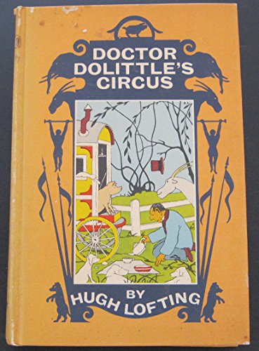Doctor Dolittle's Circus B000TS4P04 Book Cover