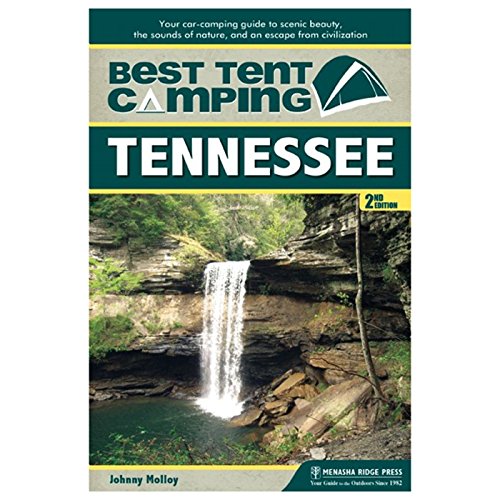The Best in Tent Camping Tennessee a Guide for car Campers...