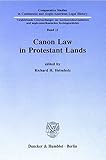  Canon Law in Protestant Lands. (Comparative Studies in Continental and Anglo-American Legal History)