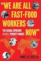 Algopix Similar Product 12 - We Are All FastFood Workers Now The