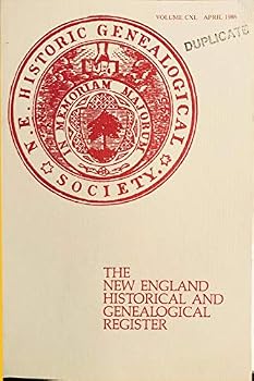 Paperback The New England Historical and Genealogical Register Volume CXL April 1986 Book