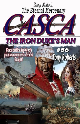Casca 56: The Iron Duke's Man