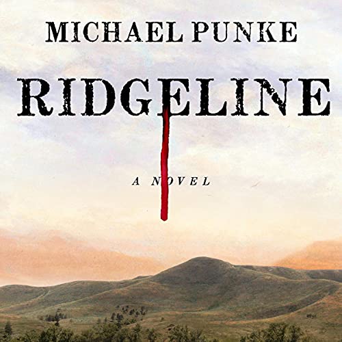 Ridgeline by Michael Punke episode artwork