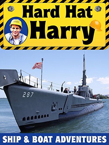 Hard Hat Harry: Ship and Boat Adventures Hard Hat Harry: Ship and Boat Adventures