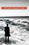 The Jekyl Island Club (John Le Brun)