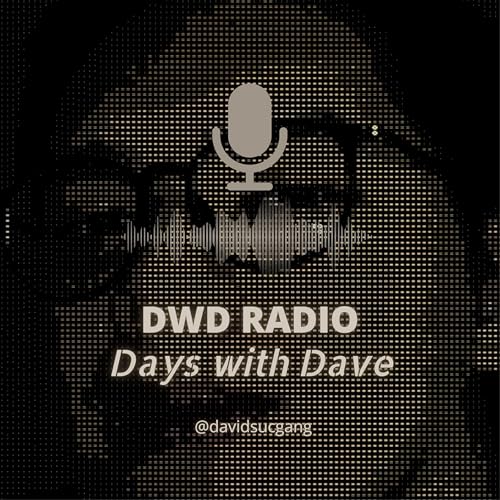 DWD Radio (Days w/ Dave) copertina