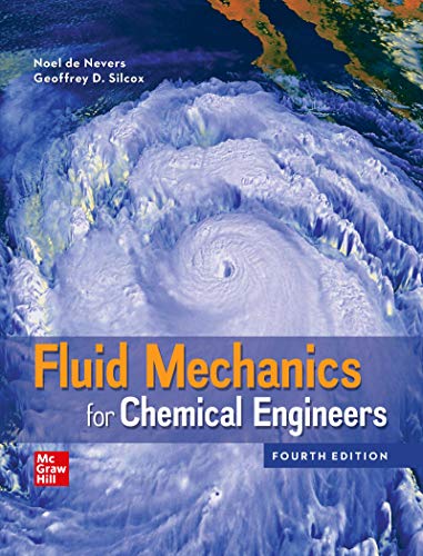 Loose Leaf for Fluid Mechanics for Chemical Engineers