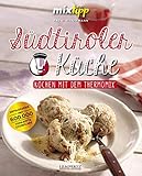 mixtipp: Südtiroler Küche: Kochen mit dem Thermomix®
