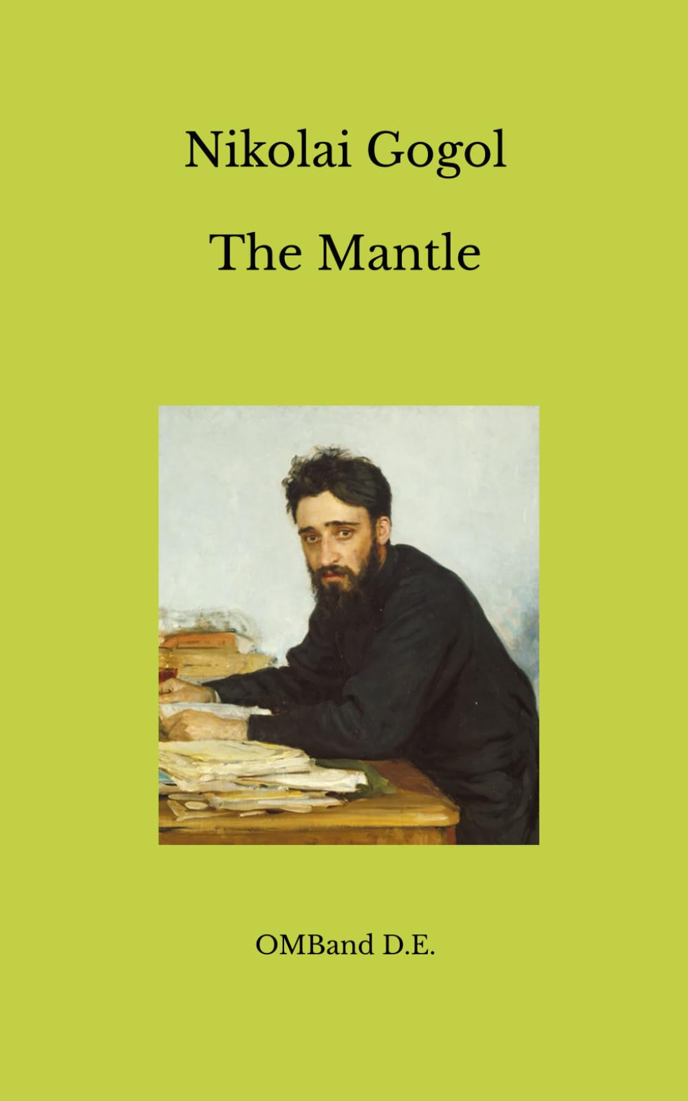 The Mantle: (Unabridged Edition)