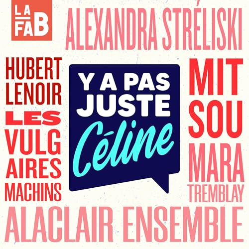 Page de couverture de Y'a pas juste Céline