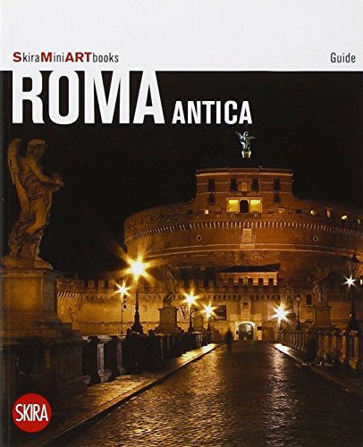 Roma antica. Con cartina