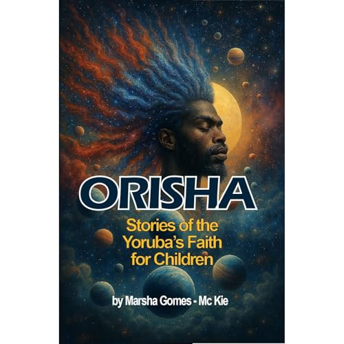 ORISHA by Marsha Gomes-McKie