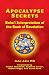 Apocalypse Secrets: Baha'i Interpretation of the Book of Revelation