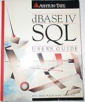 dBASE IV SQL User's Guide 0131987550 Book Cover