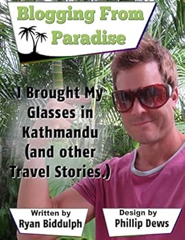 Paperback I Bought My Glasses in Kathmandu (and other Travel Stories) Book