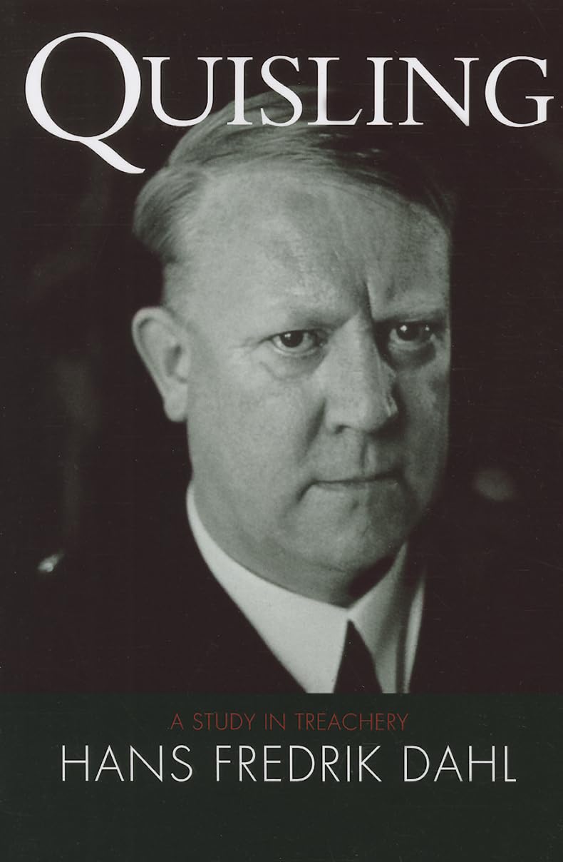 Quisling: A Study in Treachery