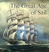The Great Age of Sail B018A0TYY4 Book Cover