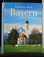 Streifzüge durch Bayern. 3811220217 Book Cover
