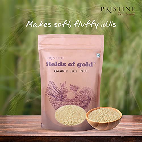 Image of PRISTINE Fields of Gold Organic Idli Rice, 1 kg (Pack of 4)