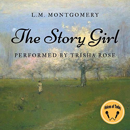 The Story Girl by Lucy Maud Montgomery episode artwork