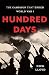 Hundred Days: The Campaign That Ended World War I