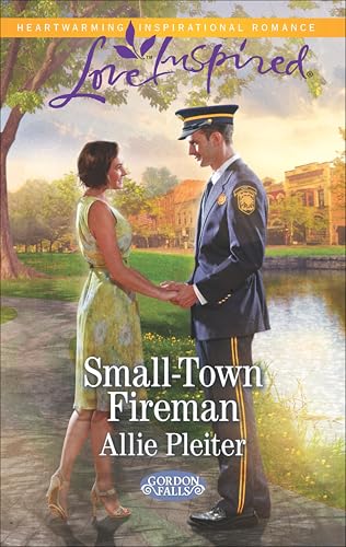 Small-Town Fireman (Gordon Falls Book 6)