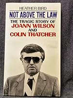 Not Above the Law 0919493556 Book Cover