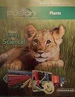 Science Fusion Plants, Teacher Edition Unit 4 0547696531 Book Cover