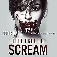 Page de couverture de Feel Free to Scream