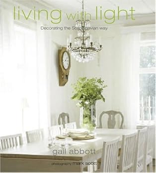 Hardcover Living With Light: Decorating the Scandinavian Way Book