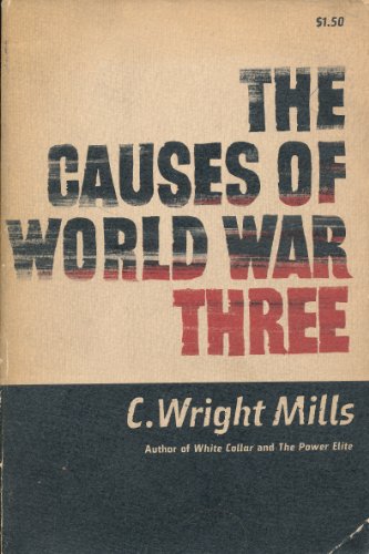 The causes of World War Three B0006AVOAE Book Cover